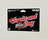 Ohio State Buckeyes Vintage Script Die-Cut Decal 5x3 Inches "Scarlet and Gray"